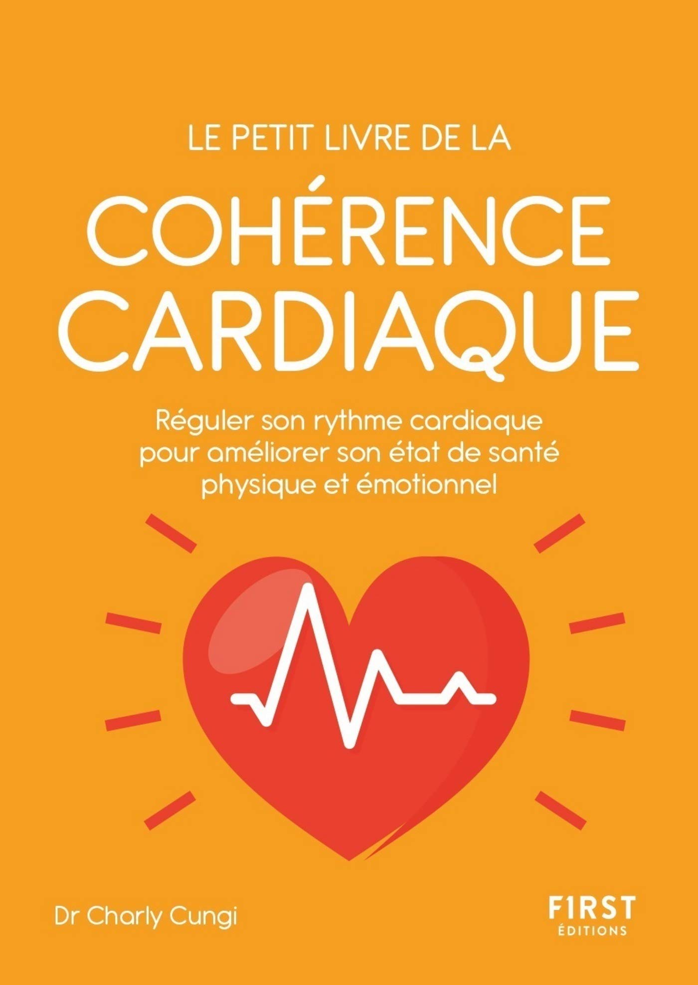 Petit livre de - La cohérence cardiaque (French Edition)