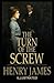 The Turn of the Screw