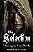 The Selection by Roberto Vecchi