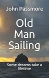 Old Man Sailing: ...