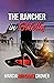 The Rancher in Stilettos by Marcia Williams Cromer
