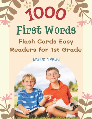 1000 First Words Flash Cards Easy Readers for 1st Grade English Telugu: I can read books my first box set of full sight word list with pictures and ... kids easy. (Sight Word Workbook Made Easy)