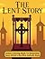 The Lent Story by Madeline Rose