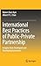 International Best Practices of Public-Private Partnership: Insights from Developed and Developing Economies