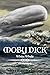 MOBY DICK: WHITE WHALE - UNABRIDGED