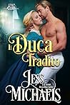 Il duca tradito by Jess Michaels