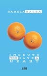 INSECTS TOO HAVE A HEART: Life is full of unexpected moments that strike us INSECTS TOO HAVE A HEART: Life is full of unexpected moments that strike us