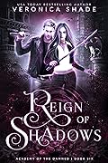 Reign of Shadows