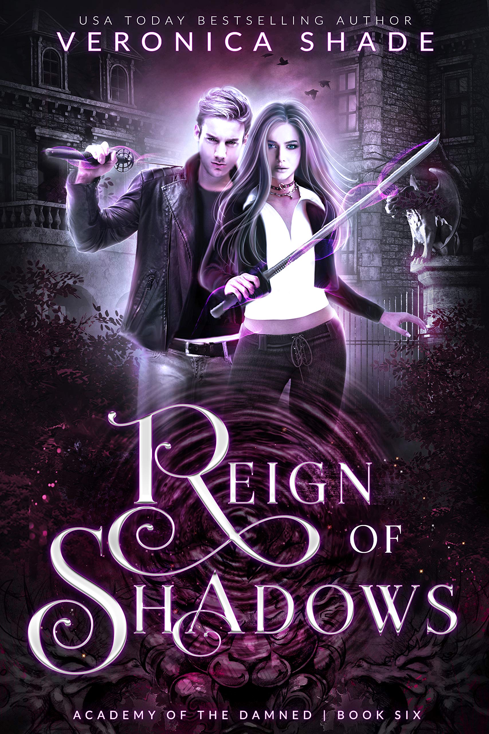 Reign of Shadows (Academy of the Damned #6)