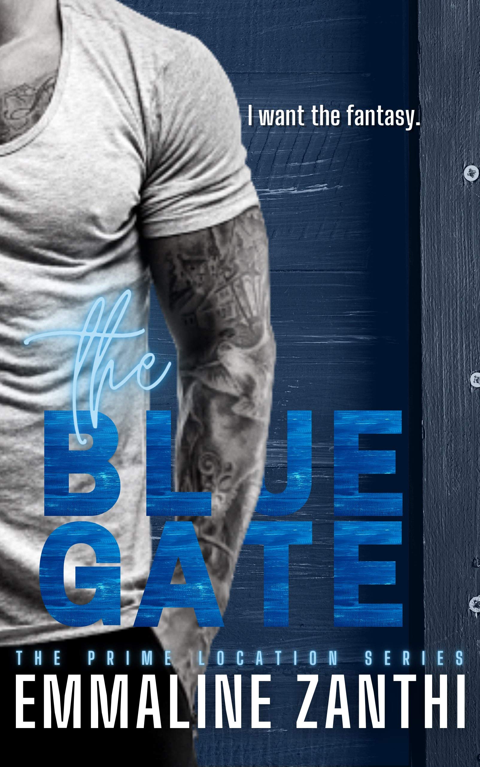 The Blue Gate (Prime Location Series)