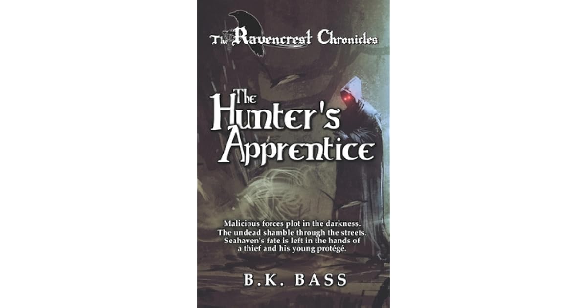 The Hunter's Apprentice by B.K. Bass