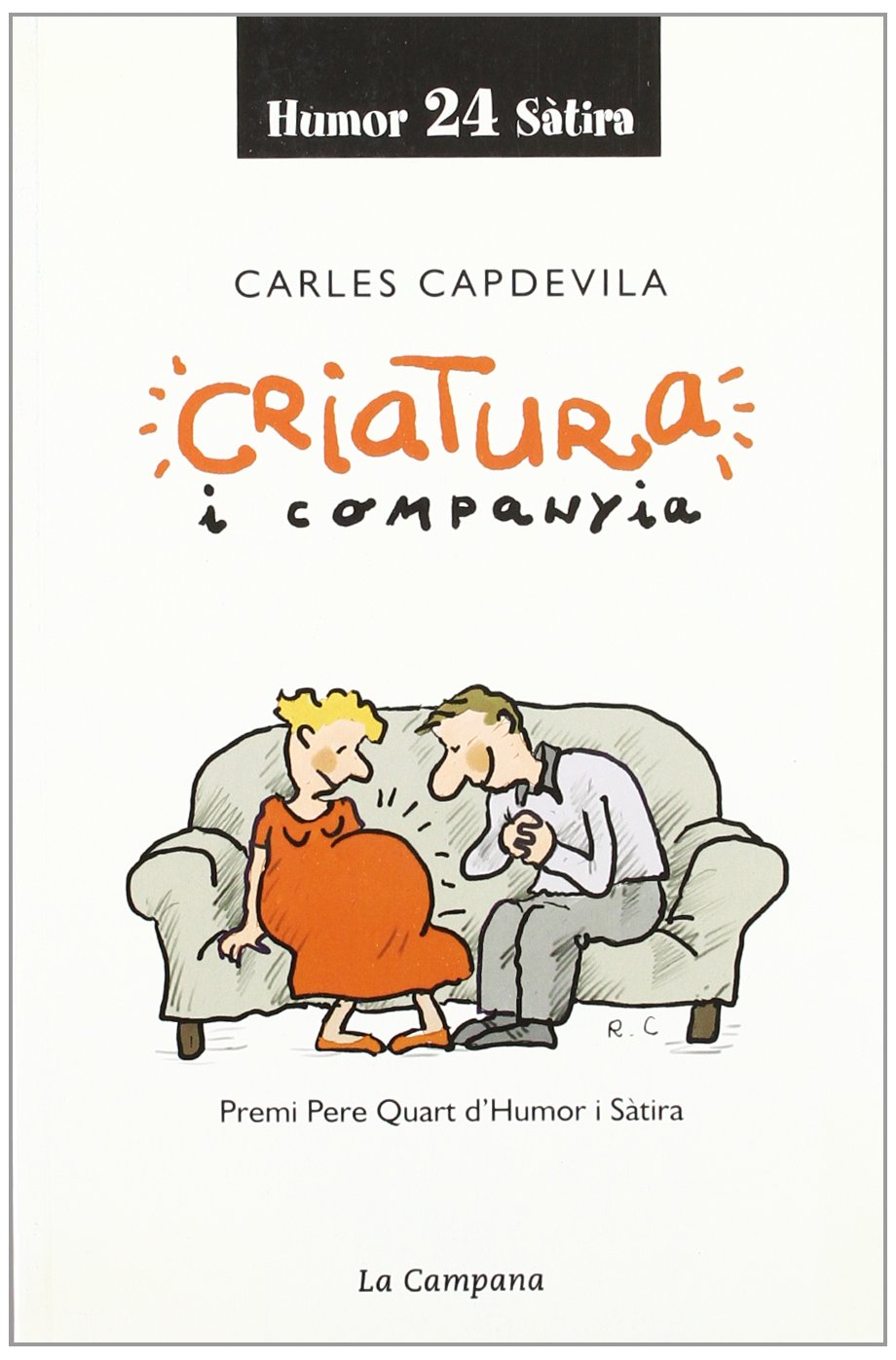 Criatura i companyia (Hardcover)