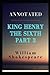 King Henry the Sixth, Part 3 Annotaed