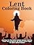 Lent Coloring Book: Journey...