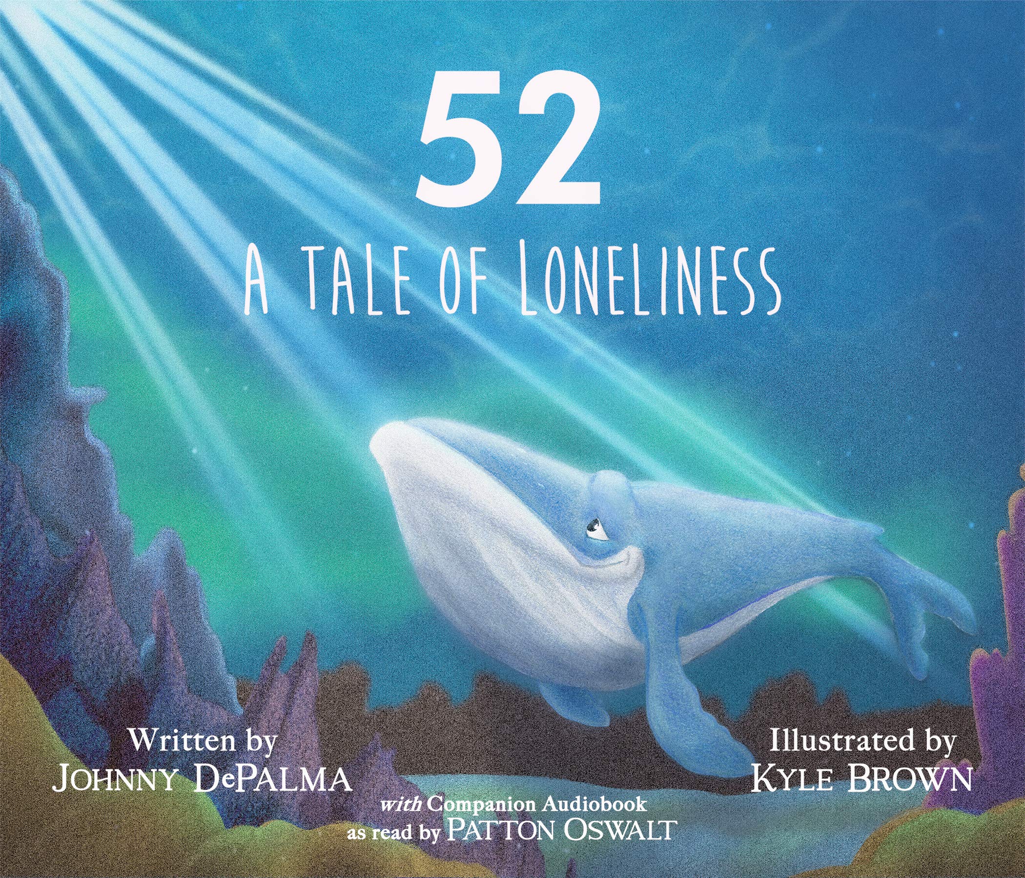 52: A Tale of Loneliness (Hardcover)