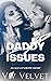 Daddy Issues by Viv Velvet