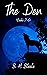 The Den  Box Set: Books 2-6