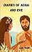 Diaries of Adam and Eve