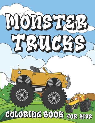 Monster Trucks Coloring Book for Kids: 30 Fun & Educational Single-Sided Coloring Activities for Girls, Boys, Teens. Stress Relief & Relaxation Design