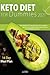Keto Diet for Dummies 2021:...