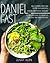 The Daniel Fast: How to Com...