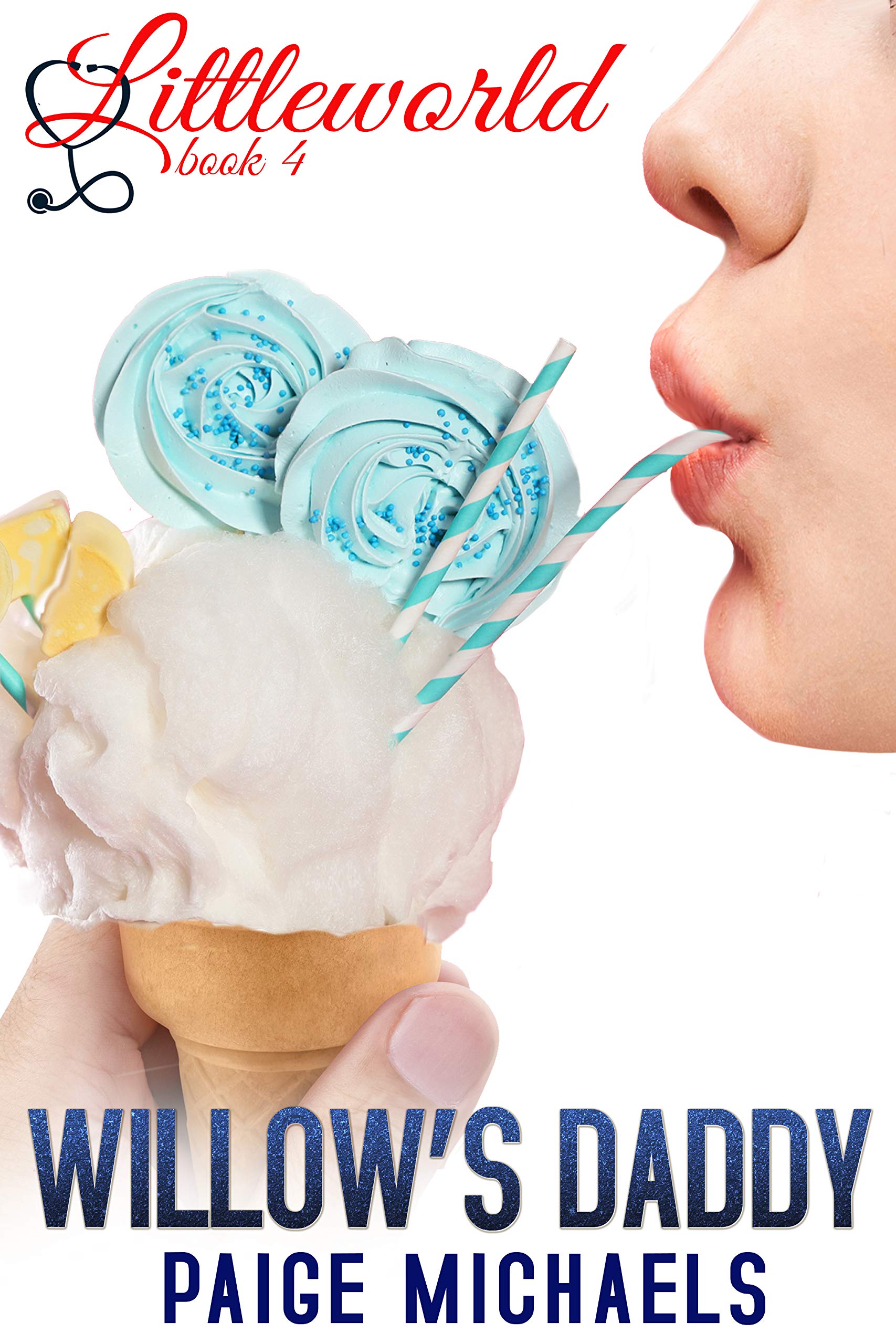 Willow's Daddy (Littleworld, #4)