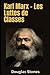 Karl Marx - Les Luttes de C...
