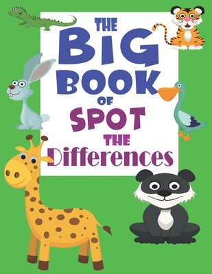 The Big Book of Spot the Differences: Spot-the-Differences Puzzle Fun
