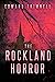 The Rockland Horror ('The R...