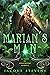 Marian's Man A Tale of Sherwood Forest (HighTower Fairytales Robin Hood, #2) by Jacque Stevens