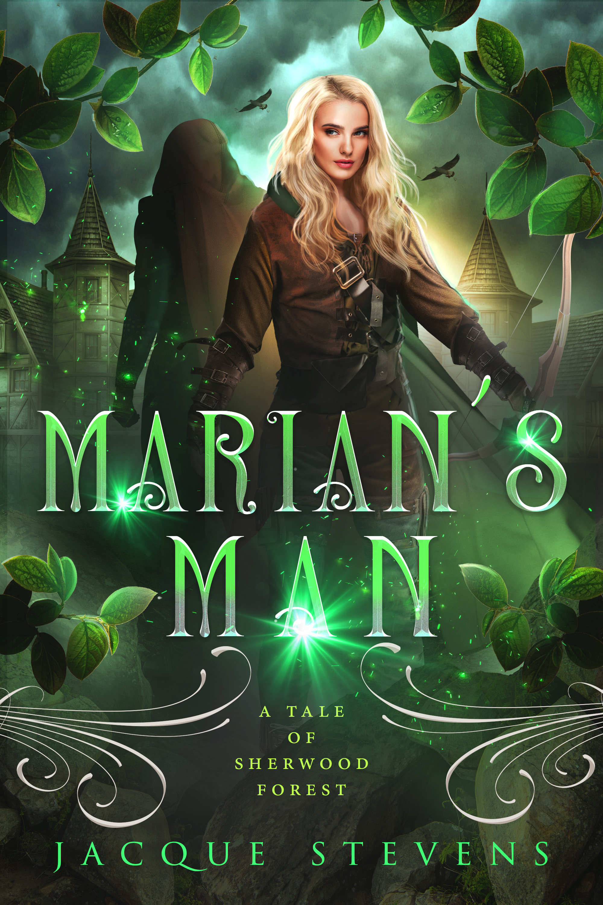 Marian's Man: A Tale of Sherwood Forest (HighTower Fairytales: Robin Hood, #2)