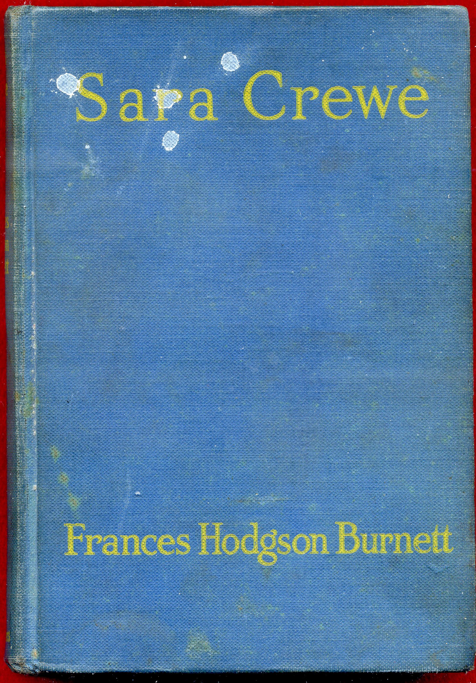 Sara Crewe, Or What Happened At Miss Minchin's