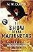 El show de las marionetas by M.W. Craven
