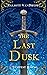 The Last Dusk (Tempest Risi...
