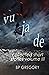Vu Ja De: Collected Short Stories Volume Three