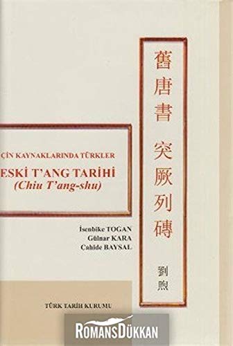 Eski T'ang Tarihi (Paperback)
