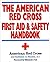 The American Red Cross Firs...