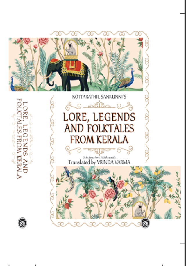 Lore, Legends and Folktales from Kerala Translations from Aithihyamala