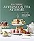 Afternoon Tea At Home by Will Torrent