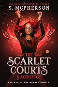 The Scarlet Court's Sacrifice