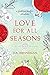 Love For All Seasons by D.A. Henneman