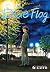 Blue Flag, Vol. 6 by Kaito