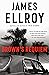 Brown's Requiem by James Ellroy Brown's Requiem by James Ellroy