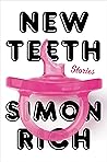 New Teeth: Stories