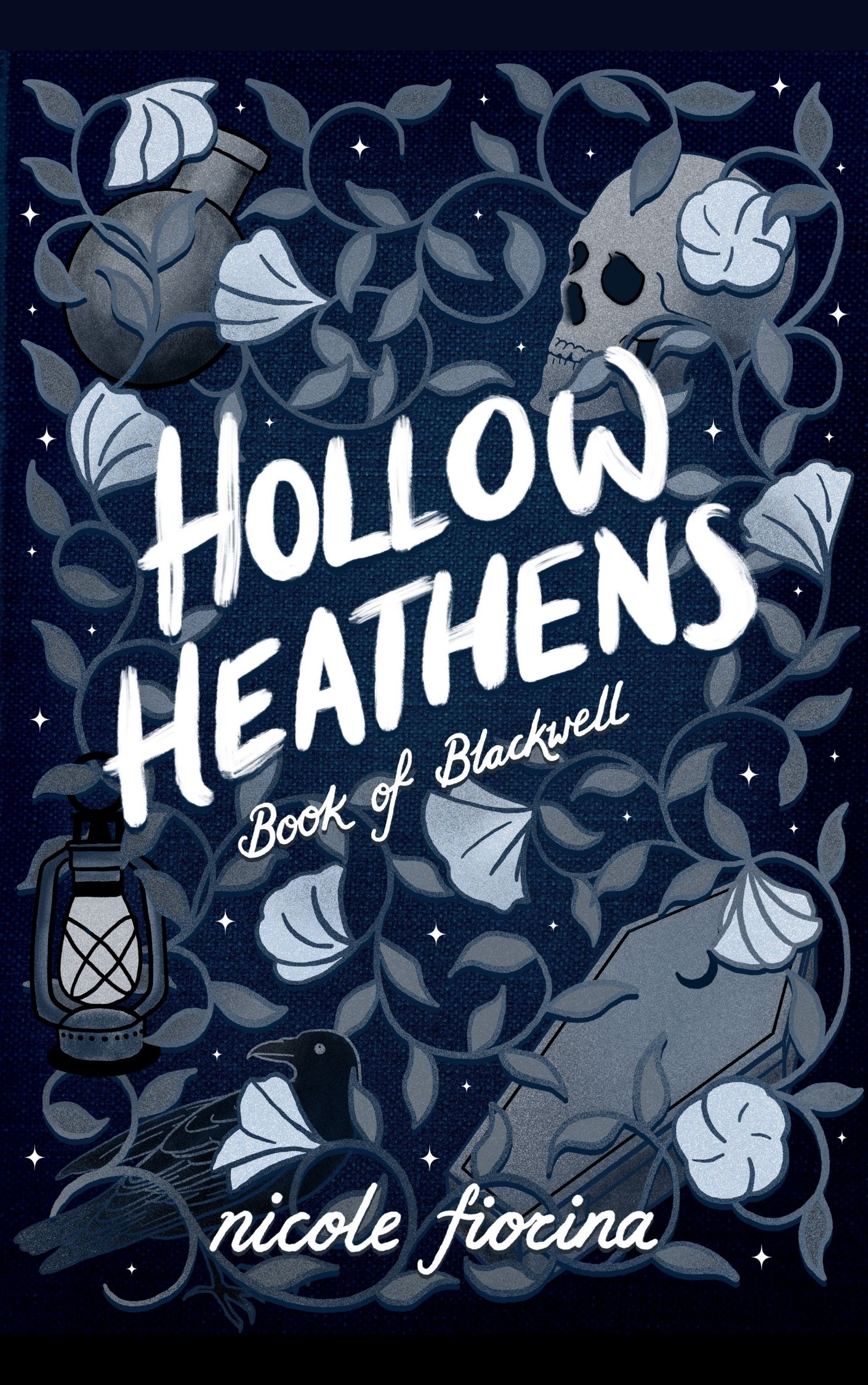Hollow Heathens Young Adult: Book of Blackwell (Tales of Weeping Hollow YA)