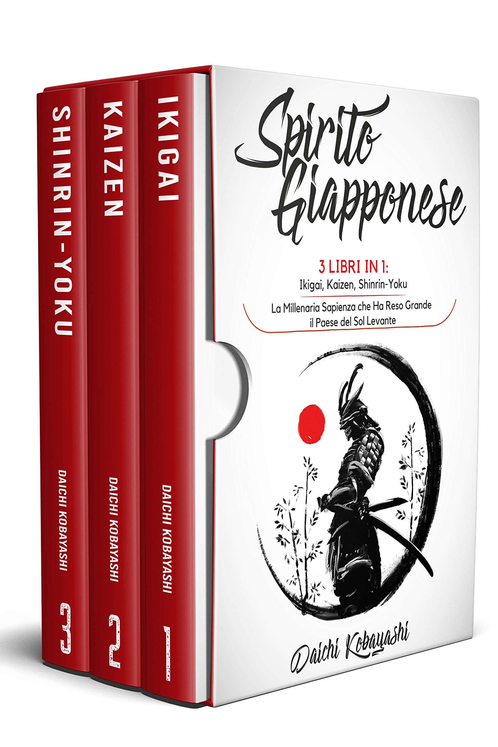 Spirito Giapponese: 3 libri in 1: Ikigai, Kaizen, Shinrin-Yoku. La millenaria sapienza che ha reso grande il paese del Sol Levante (Kindle Edition)