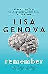 Remember by Lisa Genova