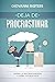 Deja de procrastinar: Supera la procrastinación y logra tus objetivos (Spanish Edition)