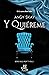 Y quiéreme (Solo por ti nº 2) by Angy Skay