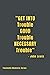 Get Into Trouble Good Trouble Necessary Trouble by Eddie Mars